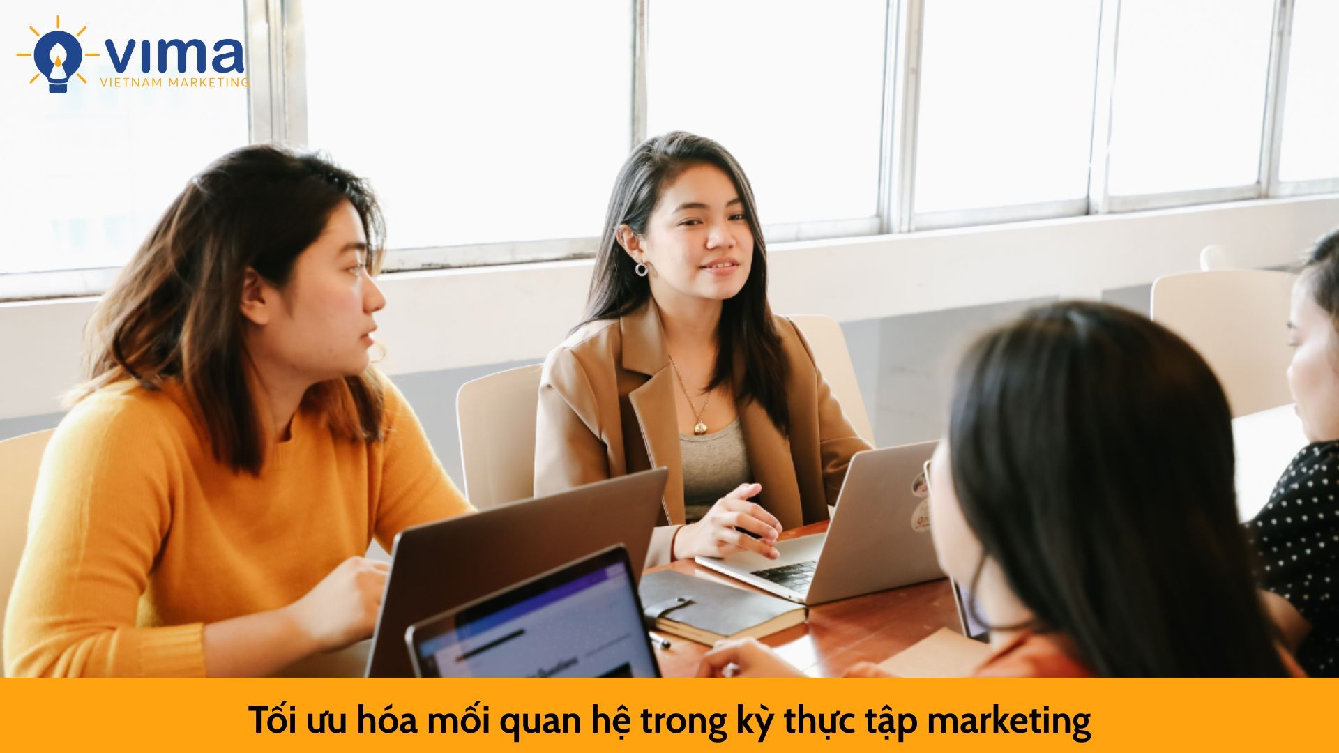Tối ưu hóa mối quan hệ trong kỳ thực tập marketing